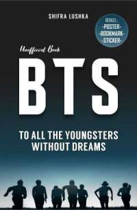 Image of BTS; to all the youngsters without dreams