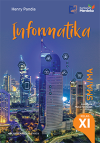 Image of Informatika untuk SMA/MA kls XI (Kurikulum Merdeka)
