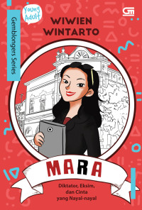 Image of MARA: Diktatotr, Eksim, dan Cinta yang Nayal-nayal