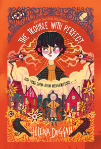 Image of The trouble with perfect